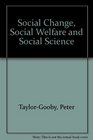 Social Change Social Welfare and Social Science