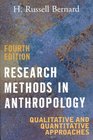 Research Methods in Anthropology Qualitative and Quantitative Approaches Fourth Edition