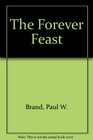 The Forever Feast