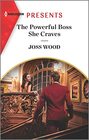The Powerful Boss She Craves (Scandals of the Le Roux Wedding, Bk 2) (Harlequin Presents, No 4040)