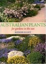 Australian Plants For Gardens in the Sun
