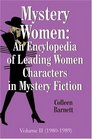 Mystery Women Vol II An Encyclopedia of Leading Women Characters in Mystery Fiction