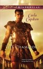 The Champion (Love Inspired Historical, No 99)