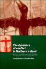 The Dynamics of Conflict in Northern Ireland  Power Conflict and Emancipation