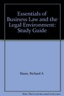 Essentials of Business Law and the Legal Environment Study Guide