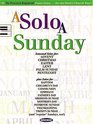 A Solo a Sunday: 52 "No Practice Required" Piano Solos for the Entire Church Year!
