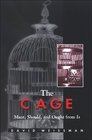 The Cage Must Should And Ought from Is