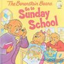 The Berenstain Bears Go to Sunday School (Berenstain Bears Living Lights 8x8)