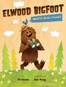 Elwood Bigfoot Wanted Birdie Friends