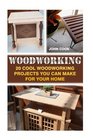 Woodworking 20 Cool Woodworking Projects You Can Make For Your Home