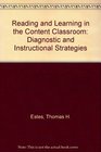 Reading and Learning in the Content Classroom Diagnostic and Instructional Strategies