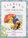 Talking Like the Rain  A ReadtoMe Book of Poems