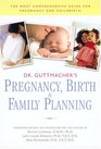 Dr Guttmacher's Pregnancy Birth  Family Planning
