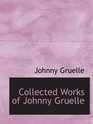 Collected Works of Johnny Gruelle