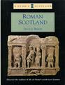 Roman Scotland Historic Scotland Discover the realities of life on Rome's northwest frontier