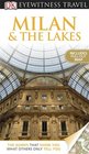 DK Eyewitness Travel Guide Milan  The Lakes