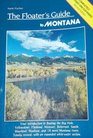 The floater's guide to Montana