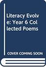 Literacy Evolve Year 6 Collected Poems