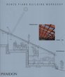 Renzo Piano Building Workshop  Volume 2