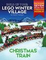 Build Up Your LEGO Winter Village Christmas Train
