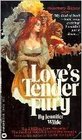 Love's Tender Fury