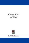 Owen V3 A Waif