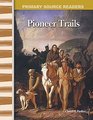 Pioneer Trails Expanding  Preserving the Union