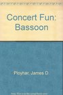 Concert Fun Bassoon