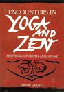 Encounters in Yoga  Zen
