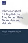 Enhancing Critical Thinking Skills for Army Leaders Using BlendedLearning Methods