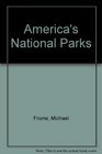 Guide to America's National Parks