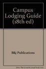 Campus Lodging Guide (18th ed)