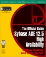 Sybase ASE 125 High Availability The Official Guide