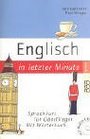 Englisch in letzter Minute Buch und CD Sprachfhrer fr berflieger Mit Wrterbuch