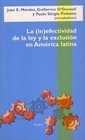 La Efectividad de La Ley y La Exclusion En America Latina / Sanitary Psychology