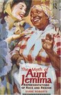 The Myth of Aunt Jemima White Women Representing Black Women