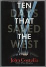Ten Days That Saved the West