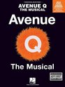 Avenue Q - The Musical (Piano/Vocal arrangement)