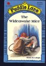 The Wideawake Mice