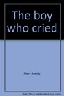 The Boy Who Cried Wolf A Tale of Sincerity