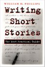 Writing Short Stories The Most Practical Guide