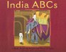 India ABCs: A Book About the People and Places of India (Country Abcs)