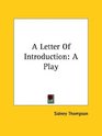 A Letter Of Introduction A Play