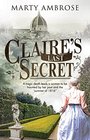 Claire's Last Secret A historical mystery featuring Lord Byron