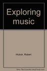 Exploring music