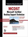MCDST Microsoft Certified Desktop Support Technician Study Guide Exams 70  271 and 70  272