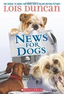 News For Dogs (Hotel for Dogs, Bk 2)
