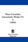 Peter Cornelius Literarische Werke V34
