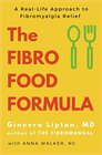 The Fibro Food Formula A RealLife Approach to Fibromyalgia Relief