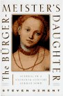 The Burgermeister's Daughter Scandal in a SixteenthCentury German Town